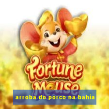 arroba do porco na bahia